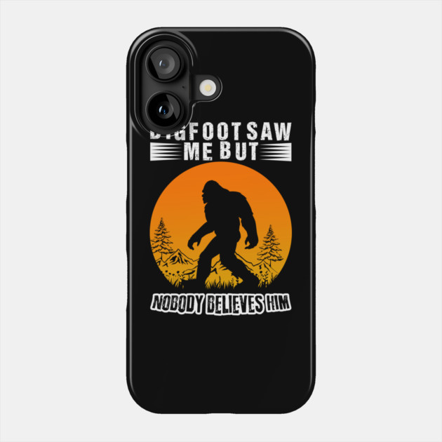 Bigfoot Lives Matter Phone Case by sani's Store 4