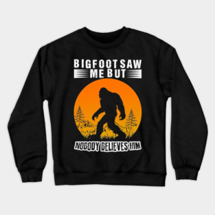 Bigfoot Lives Matter Crewneck Sweatshirt