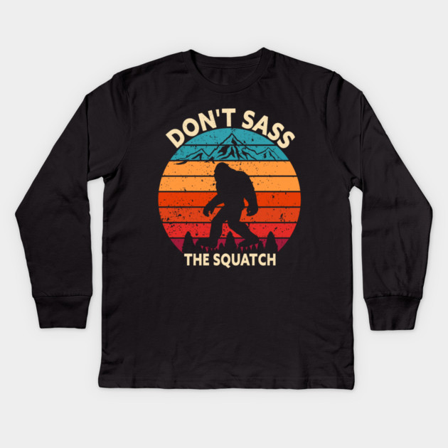 Dont Sass The Squatch Kids Long Sleeve T-Shirt by sani's Store 4