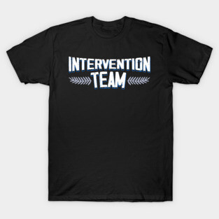 Intervention Team T-Shirt