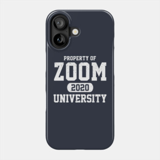 ZOOM UNIVERSITY Phone Case