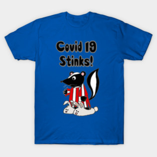 Funny Covid19 Stinks Skunk T-Shirt