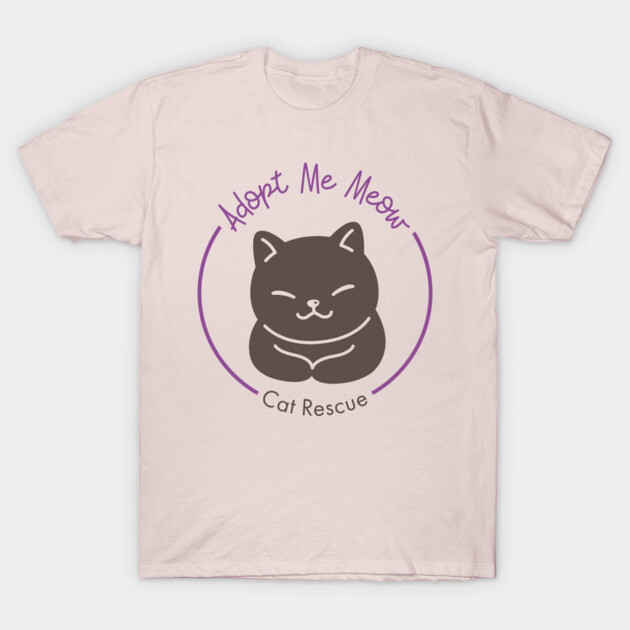 Adopt Me Meow Cat Rescue T-Shirt TeePublic