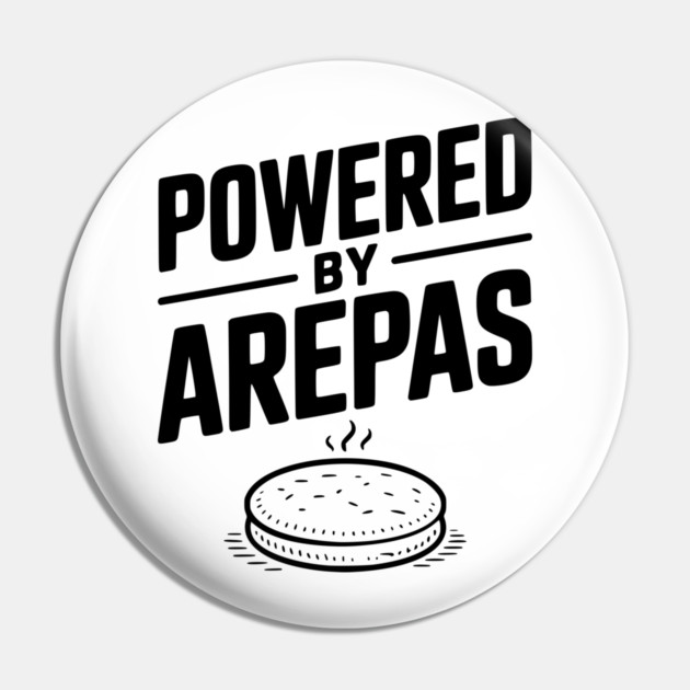 Powered by Arepas Pin by Frank Ring