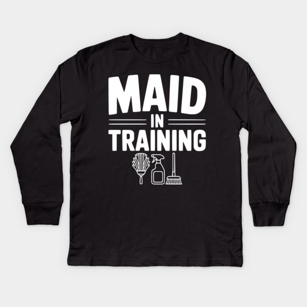 Maid in Training Kids Long Sleeve T-Shirt by Frank Ring