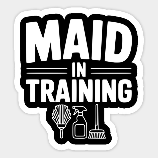 Maid in Training Magnet by Frank Ring
