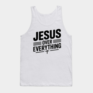 Jesus Over Everything Tank Top