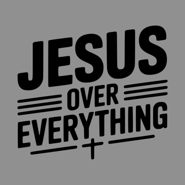 Jesus Over Everything by Frank Ring