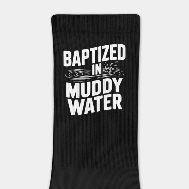 Baptized in Muddy Water by Frank Ring
