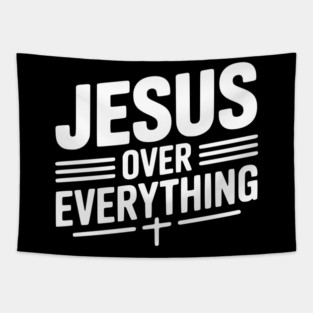 Jesus Over Everything Tapestry