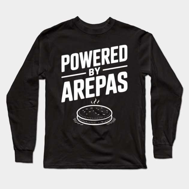 Powered by Arepas Long Sleeve T-Shirt by Frank Ring