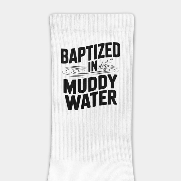 Baptized in Muddy Water by Frank Ring