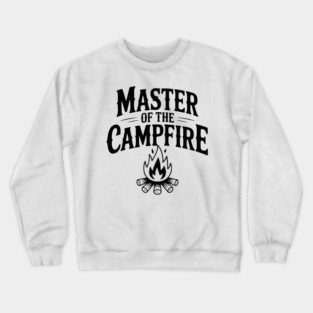 Master of the Campfire Crewneck Sweatshirt