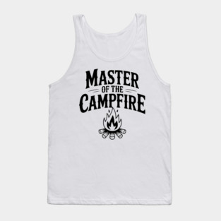 Master of the Campfire Tank Top
