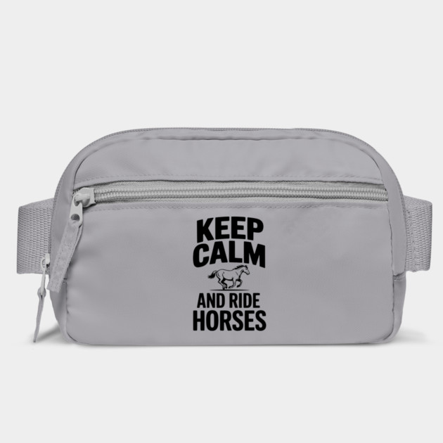 Keep Calm and Ride Horses by Frank Ring