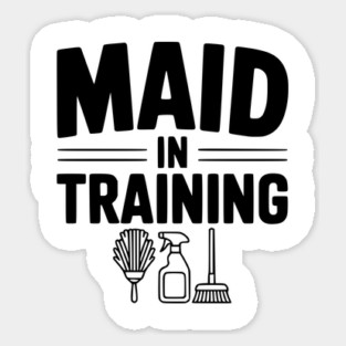 Maid in Training Magnet