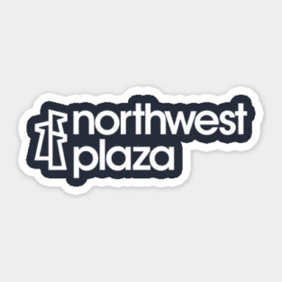 Northwest Plaza Sticker