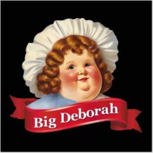 Big Deborah Posters and Art