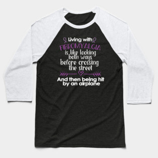 Fibromyalgia Baseball T-Shirt