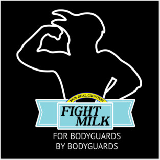 Fight Milk Posters and Art