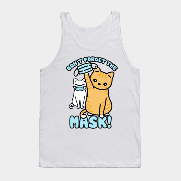 Don't forget the mask! Cats Tank Top by creative