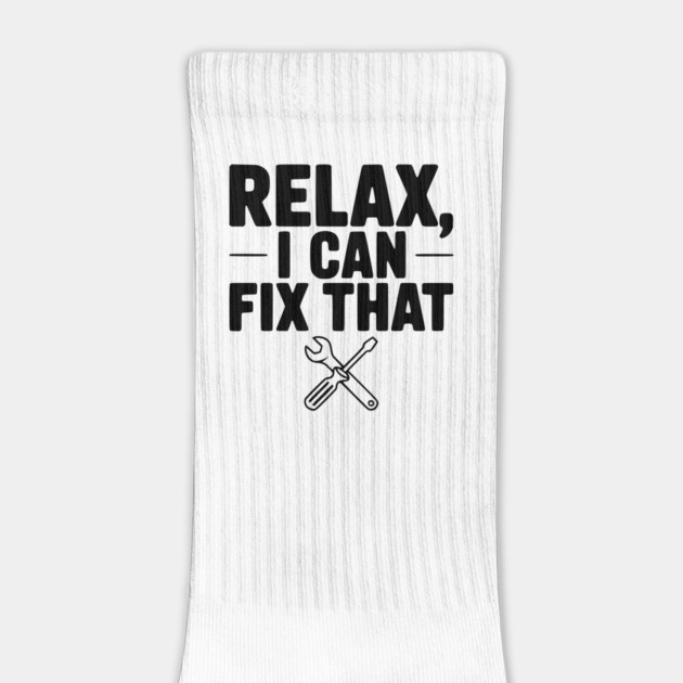 Relax, I Can Fix That by Frank Ring
