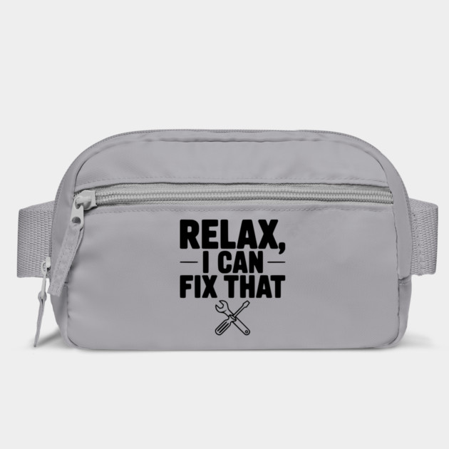 Relax, I Can Fix That by Frank Ring