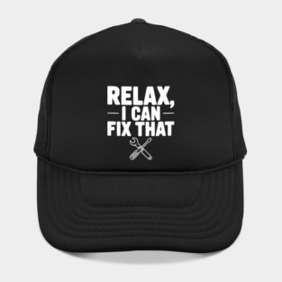 Relax, I Can Fix That Hat