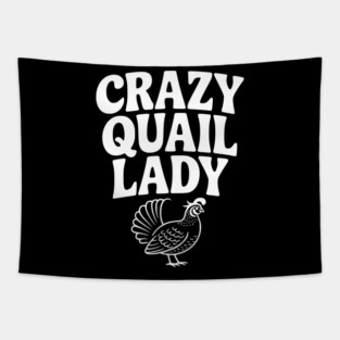 Crazy Quail Lady Tapestry