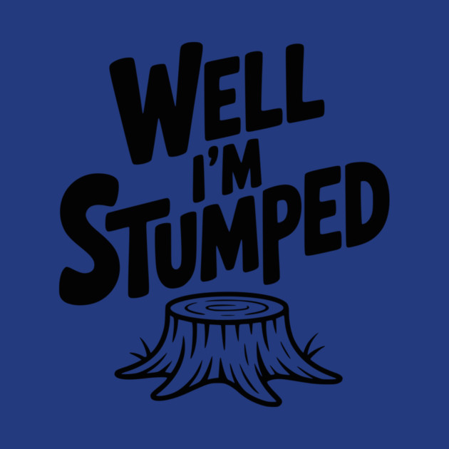 Well I'm Stumped by Frank Ring