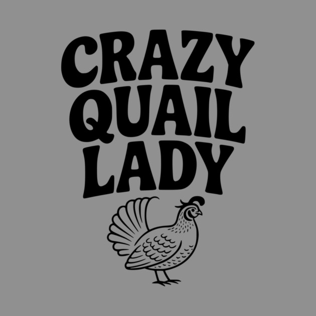 Crazy Quail Lady by Frank Ring