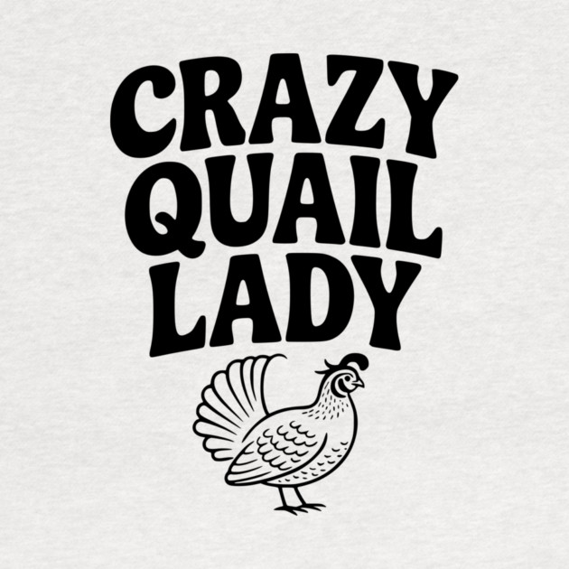 Crazy Quail Lady by Frank Ring