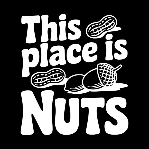 This Place is Nuts by Frank Ring