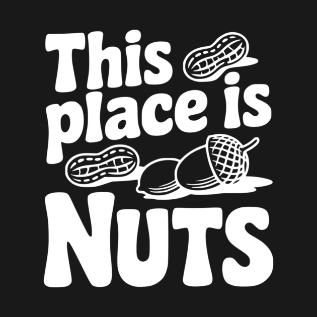 This Place is Nuts by Frank Ring