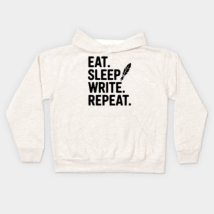 Eat. Sleep. Write. Repeat. Kids Hoodie