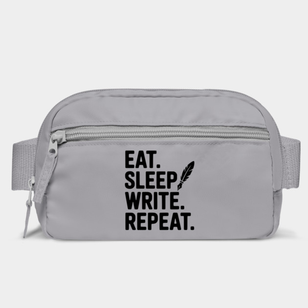 Eat. Sleep. Write. Repeat. by Frank Ring
