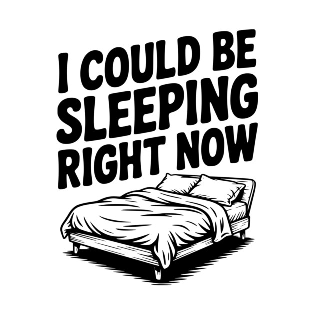 I Could Be Sleeping Right Now by Frank Ring