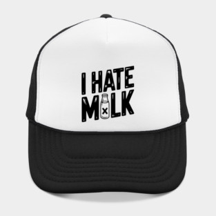 I Hate Milk Hat