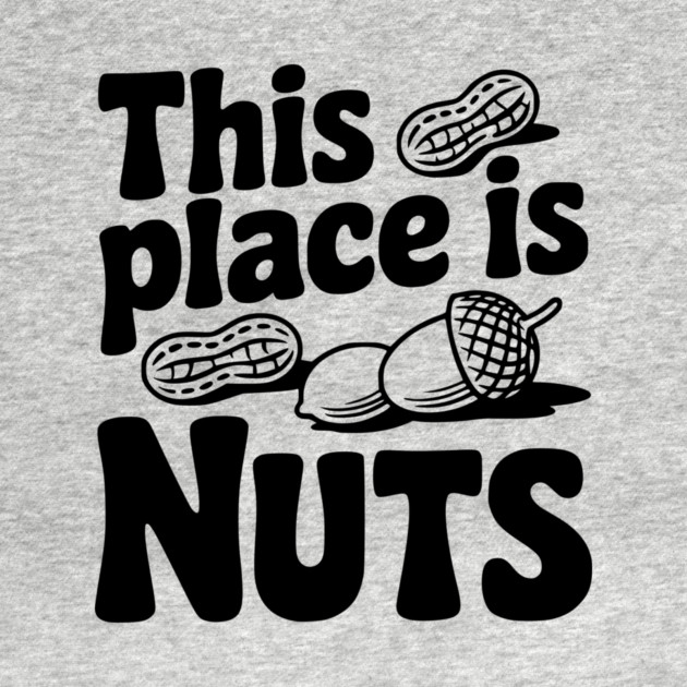 This Place is Nuts by Frank Ring