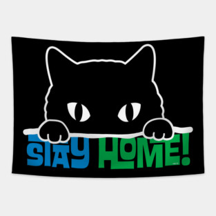 Stay Home! Black Cat Tapestry