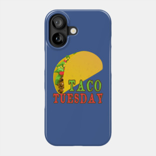 Taco Tuesday Phone Case