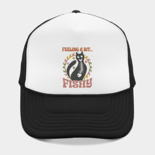 FEELING A BIT FISHY Hat