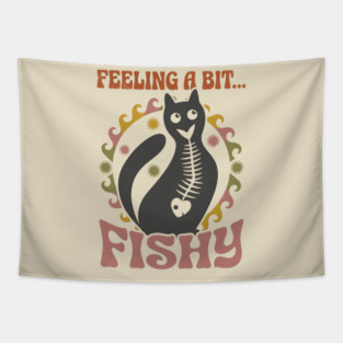FEELING A BIT FISHY Tapestry