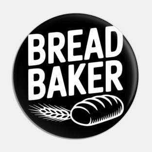 Bread Baker Pin