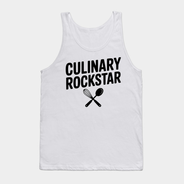 Culinary Rockstar Tank Top by Frank Ring