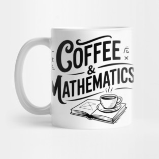 Coffee and Mathematics Mug