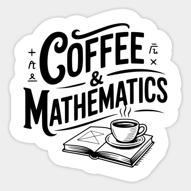 Coffee and Mathematics Magnet by Frank Ring