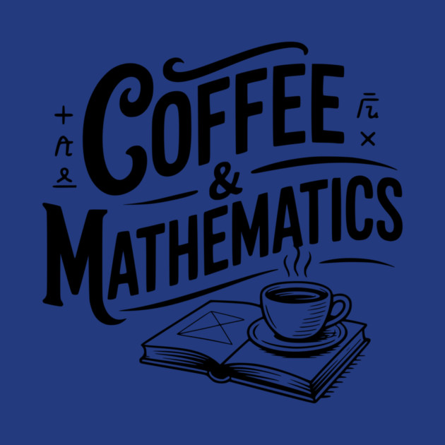 Coffee and Mathematics by Frank Ring