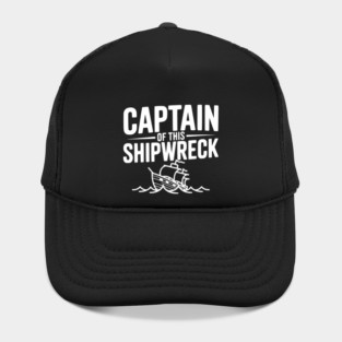 Captain of this Shipwreck Hat