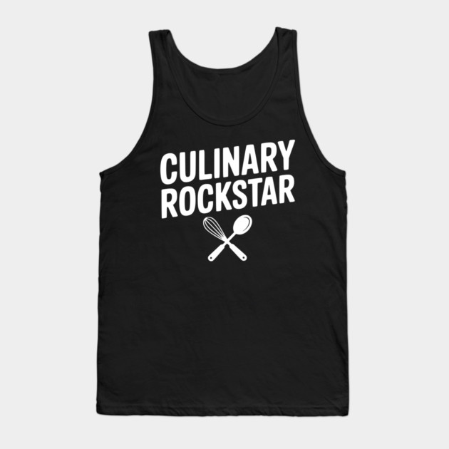 Culinary Rockstar Tank Top by Frank Ring